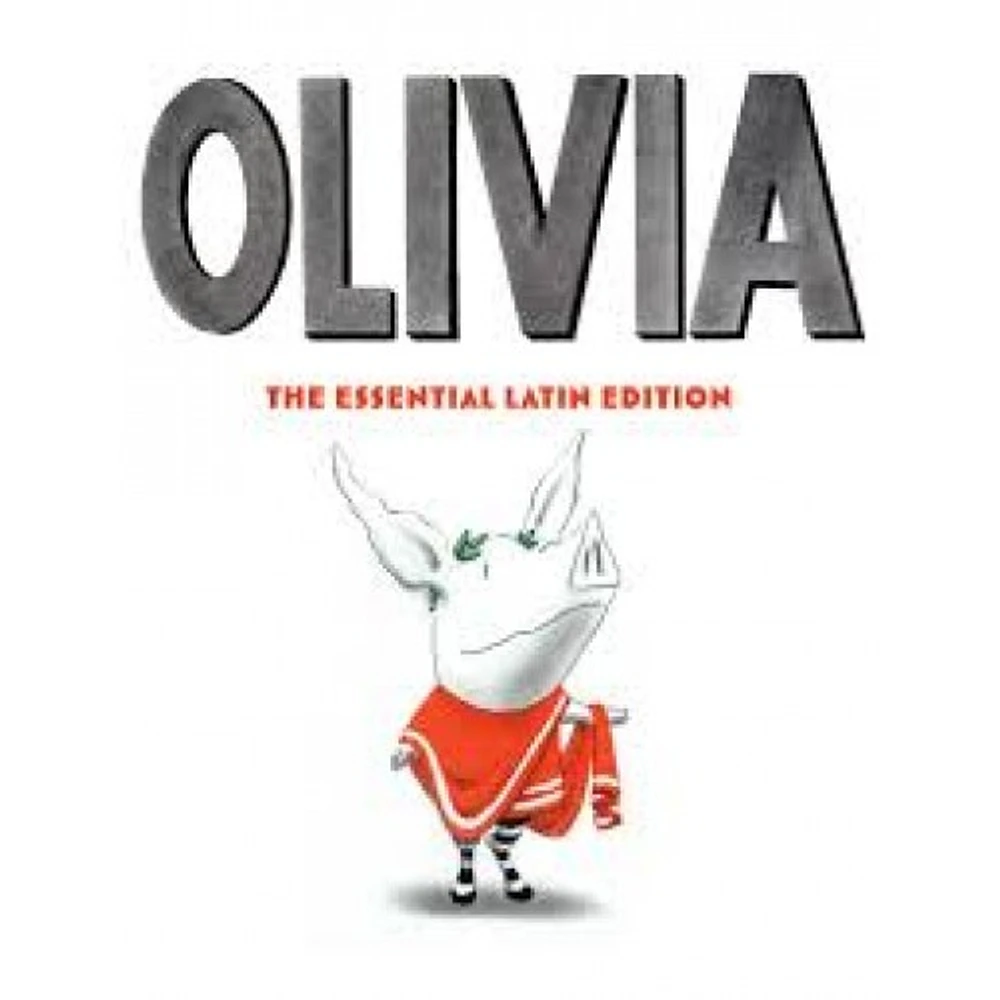 OLIVIA THE ESSENTIAL LATIN EDITION