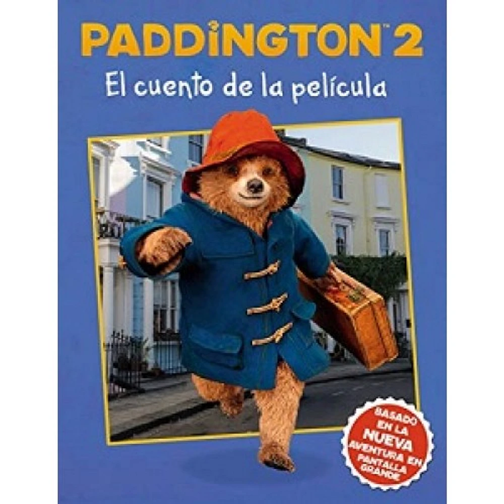 PADDNGTON 2 EL CUENTO DE LA PELICULA