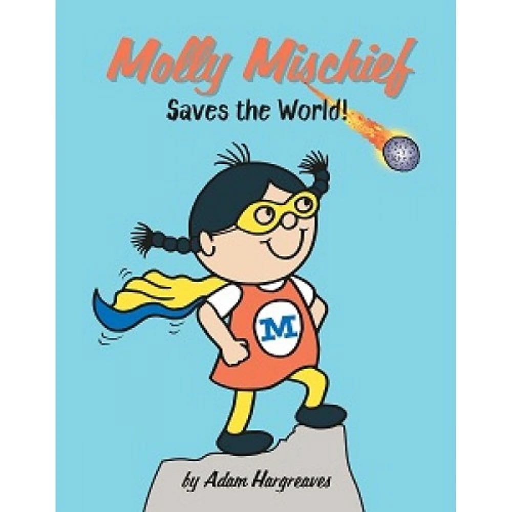 MOLLY MISCHIEF SAVES THE WORLD