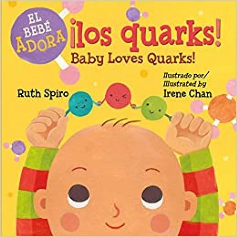 AL BEBE LE ENCANTA LOS QUARKS / BABY LOV