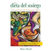 LA DIETA DEL SOSIEGO