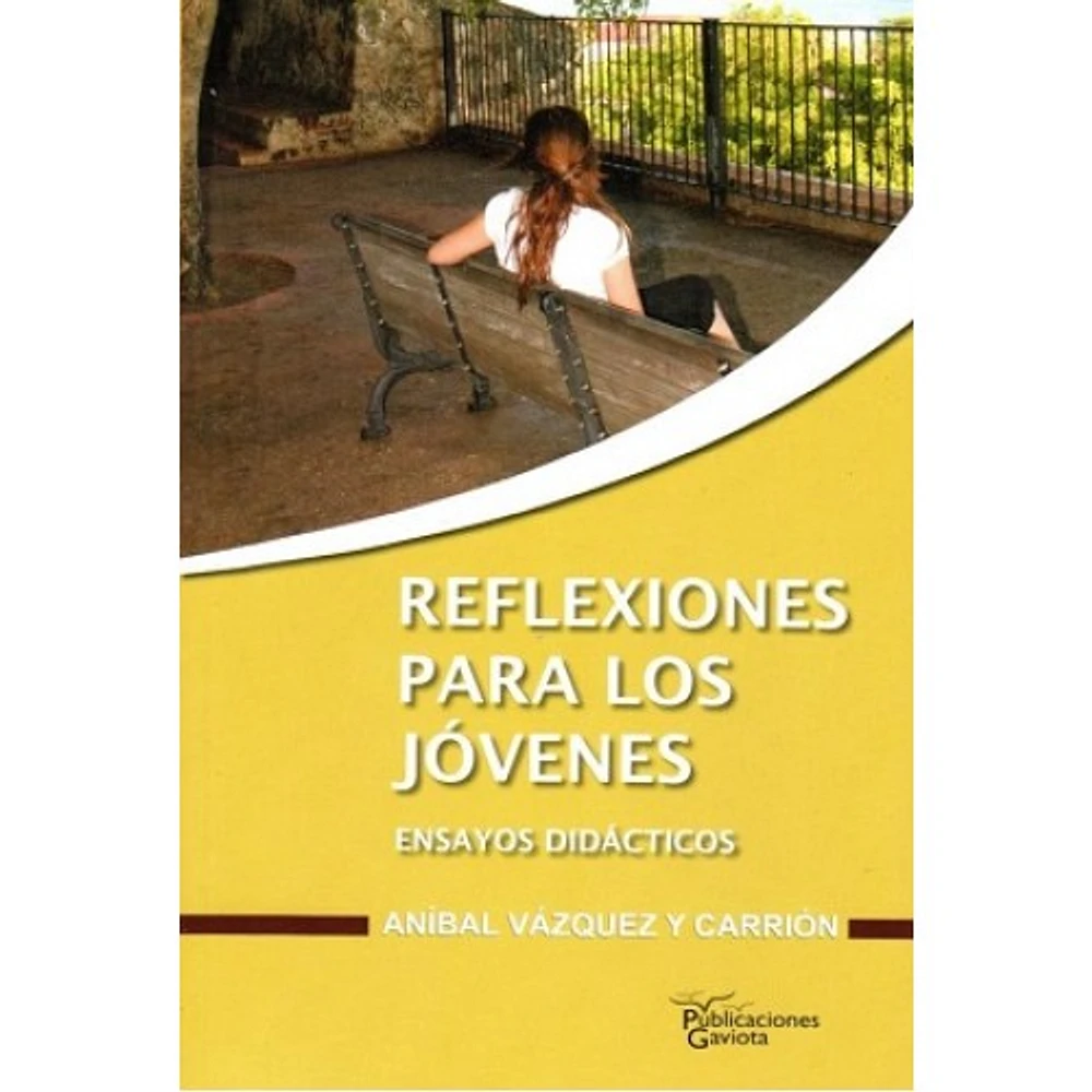 REFLEXIONES PARA LOS JOVENES