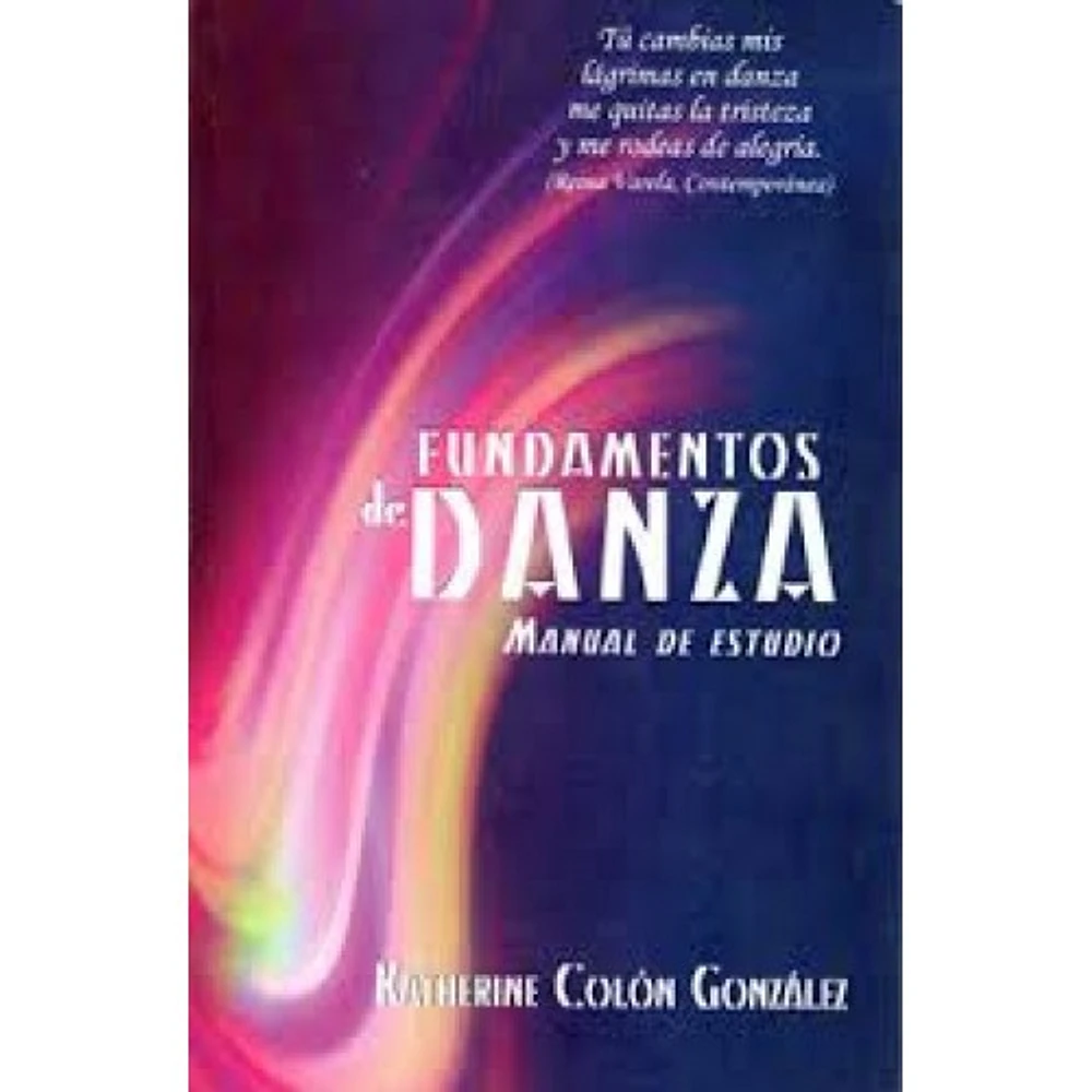 FUNAMENTOS DE DANZA  MANUAL DE ESTILO