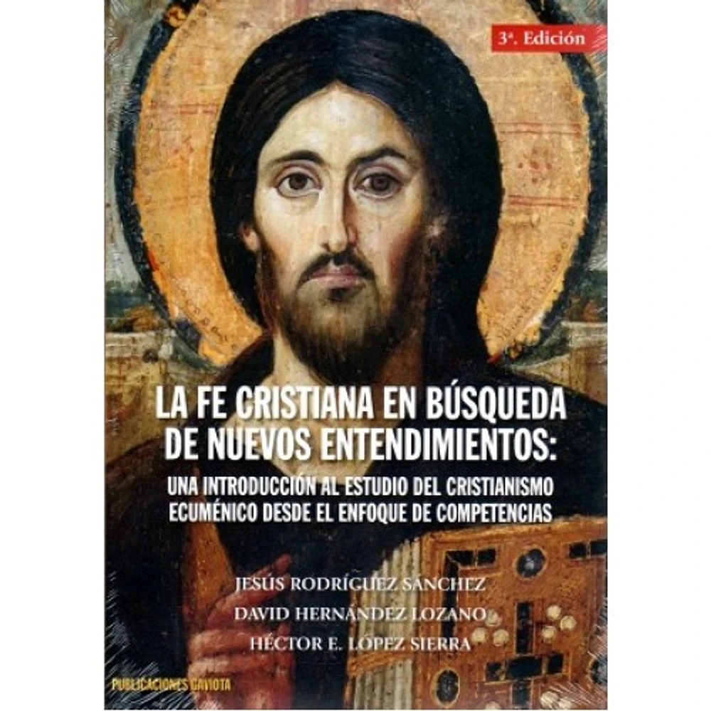 LA FE CRISTIANA EN BUSCA DE NUEVOS  3ED