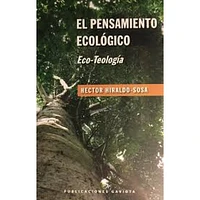 EL PENSAMIENTO ECOLOGICO ECO-TEOLOGIA