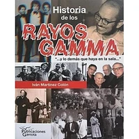 HISTORIA DE LOS RAYOS GAMMA