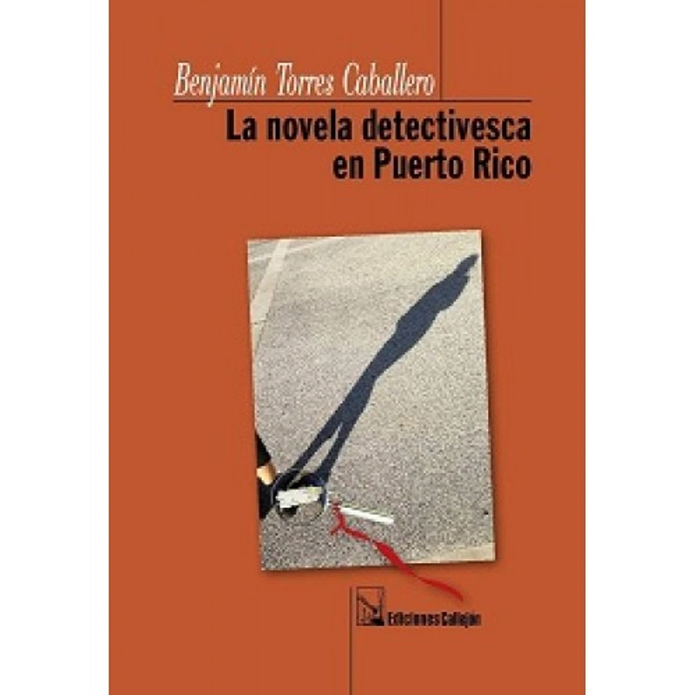 LA NOVELA DETECTIVESCA EN PUERTO RICO