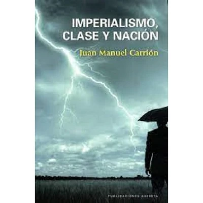 IMPERIALISMO CLASE Y NACION