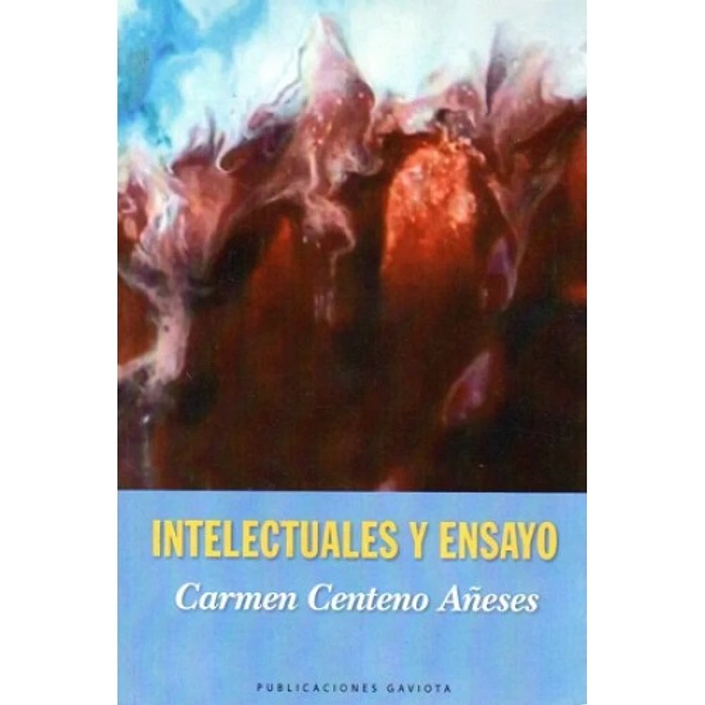 INTELECTUALES Y ENSAYO