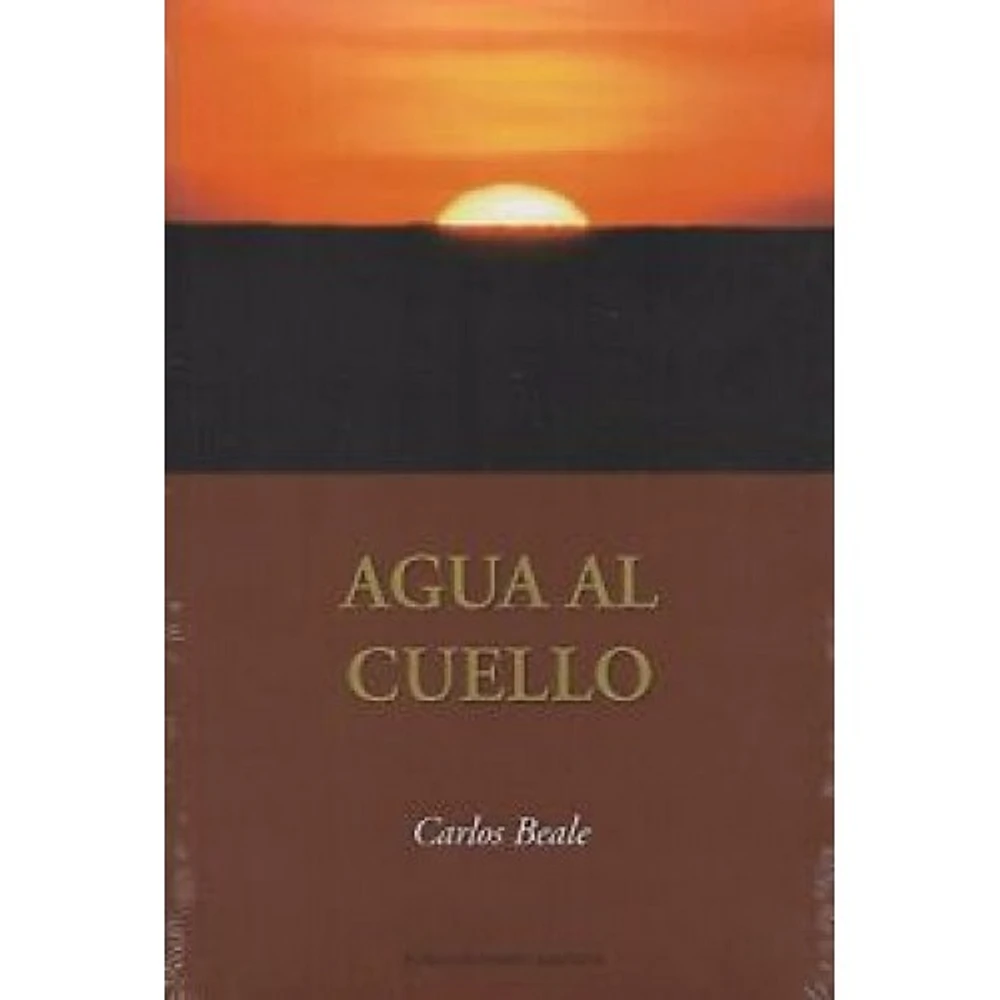 AGUA AL CUELLO