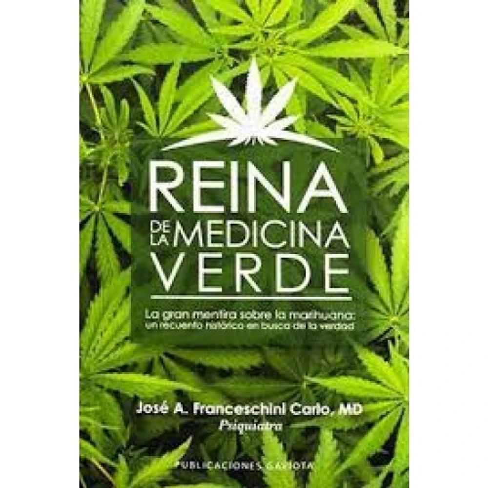 REINA DE LA MEDICINA VERDE