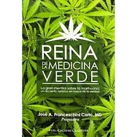 REINA DE LA MEDICINA VERDE