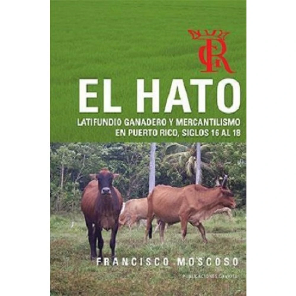 EL HATO LATIFUNDIO