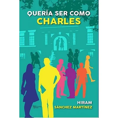 QUERIA SER COMO CHARLES