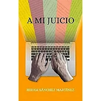 A MI JUICIO