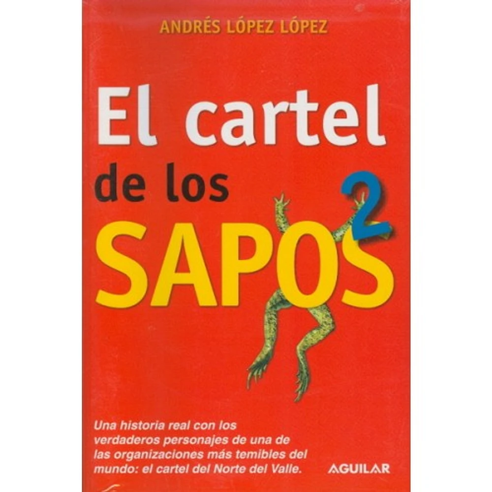 EL CARTEL DE LOS SAPOS