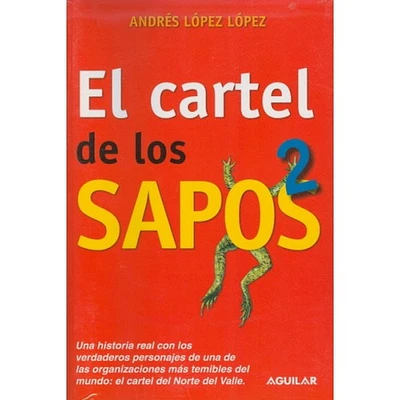 EL CARTEL DE LOS SAPOS