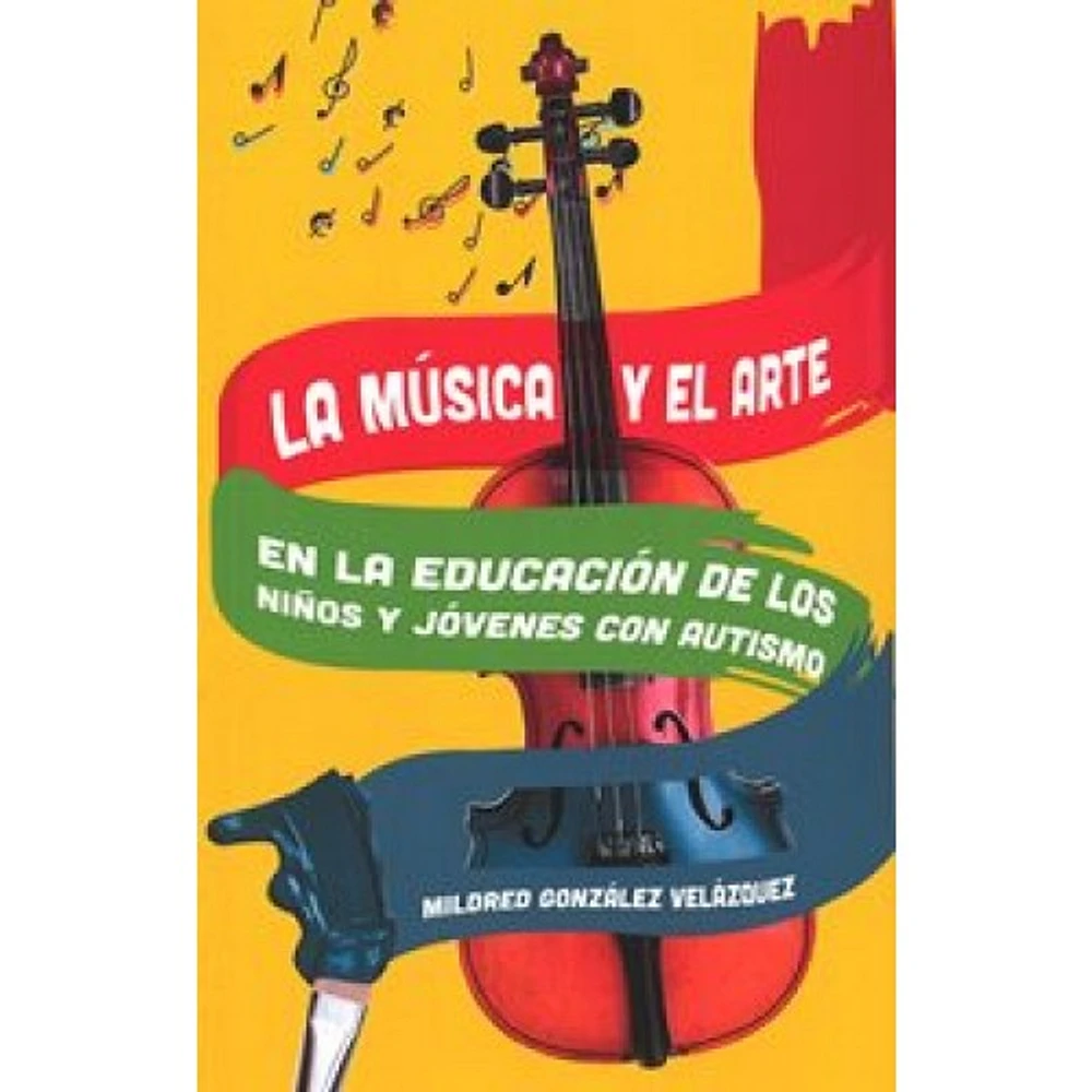 LA MUSICA Y EL ARTE EN LA EDUCACION DE L