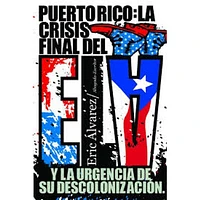 PUERTO RICO LA CRISIS FINAL DEL ELA