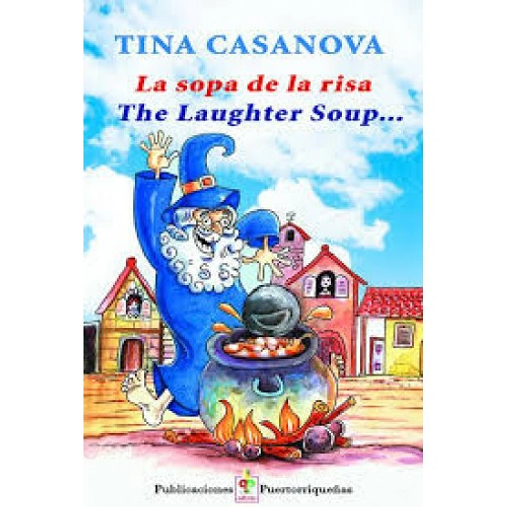 LA SOPA DE LA RISA - THE LAUGHTER SOUP