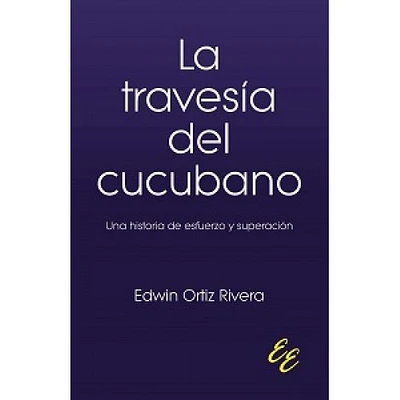 LA TRAVESIA DEL CUCUBANO