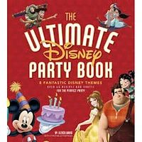 THE ULTIMATE DISNEY PARTY BOOK