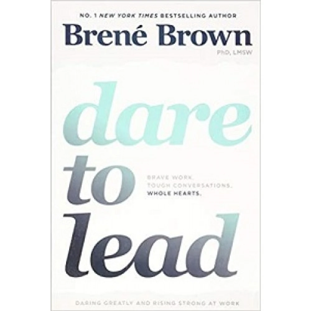 DARE TO LEAD