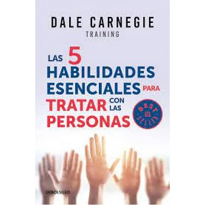 LAS 5 HABILIDADES ESENCIALES PARA TRATAR