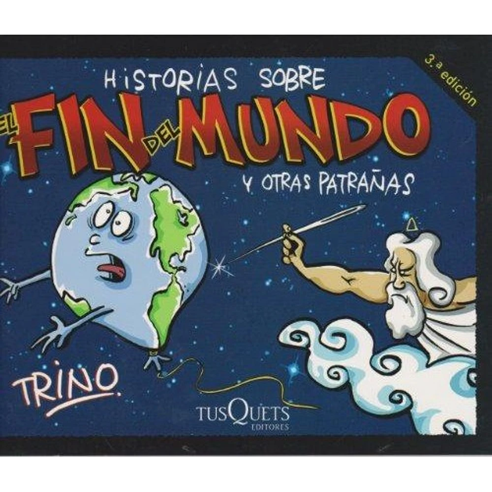 HISTORIAS SOBRE EL FIN DEL MUNDO Y OTRAS