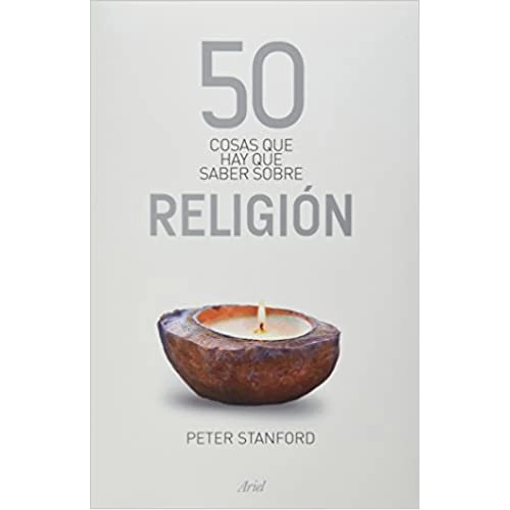 50 COSAS QUE HAY QUE SABER SOBRE RELIGIÓ