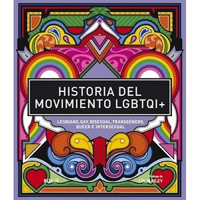 HISTORIA DEL MOVIMIENTO LGBTQI+