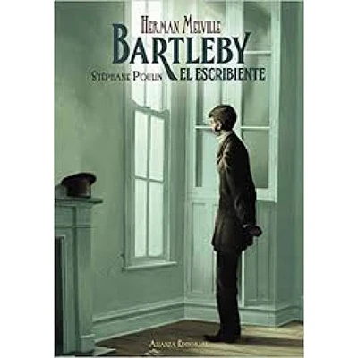 BARTLEBY EL ESCRIBIENTE