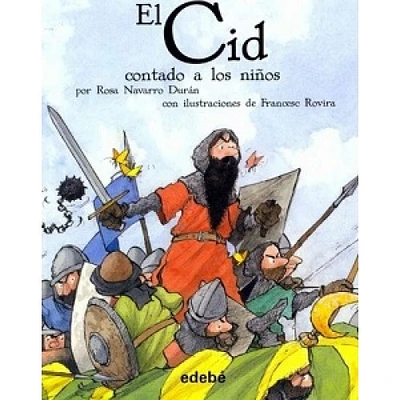 EL CID CONTADO A LOS NIÑOS RUSTICA