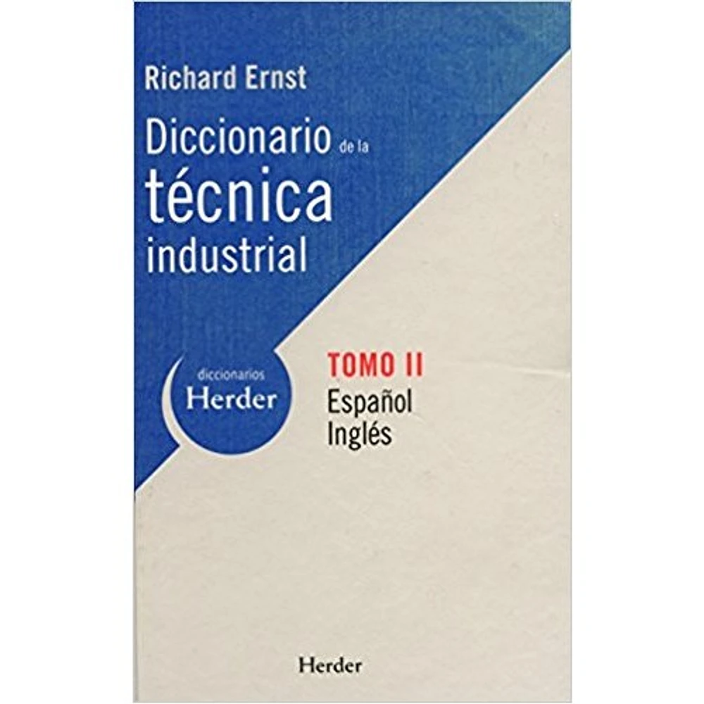 DICCIONARIO DE LA TECNICA INDUSTRIAL T2