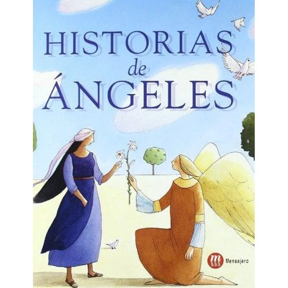 HISTORIA DE ANGELES