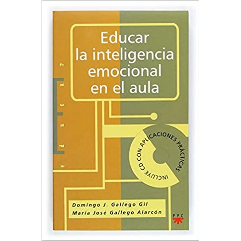 EDUCAR LA INTELIGENCIA EMOCIONAL EN  /CD