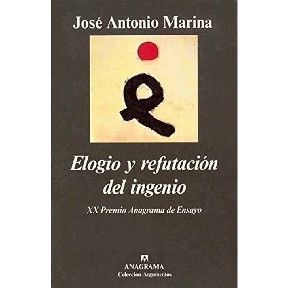 ELOGIO Y REFUTACION DEL INGENIO