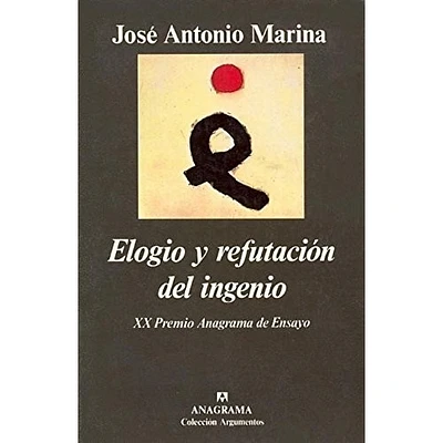 ELOGIO Y REFUTACION DEL INGENIO