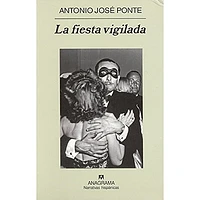 LA FIESTA VIGILADA