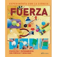 EXPERIMENTA CON LA CIENCIA FUERZAS