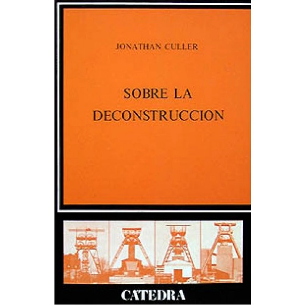 SOBRE LA DECONSTRUCCION