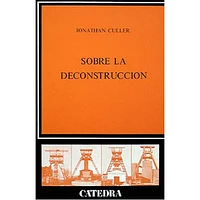 SOBRE LA DECONSTRUCCION