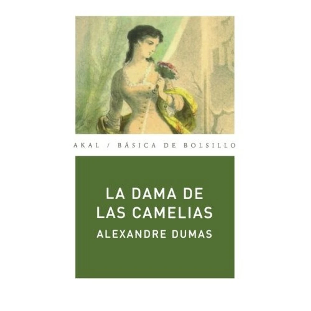 LA DAMA DE LAS CAMELIAS