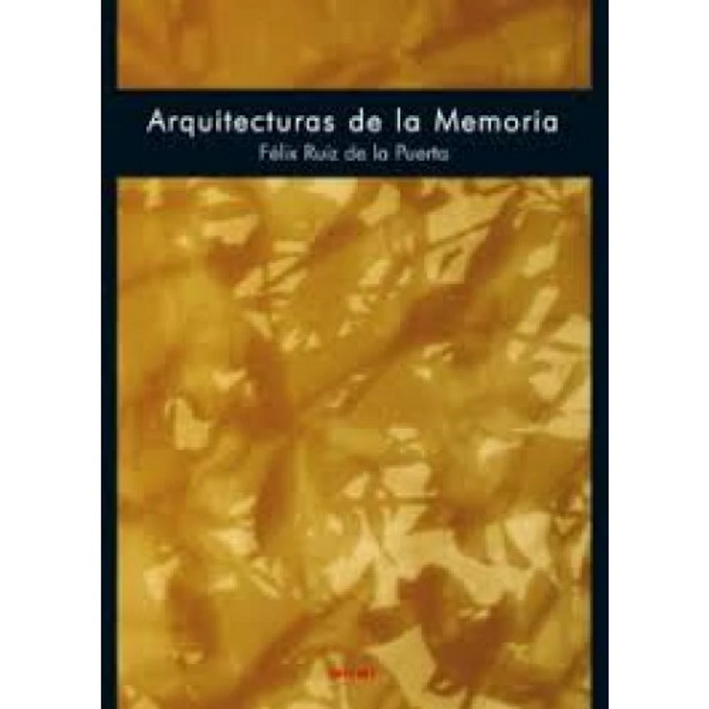 ARQUITECTURAS DE LA MEMORIA