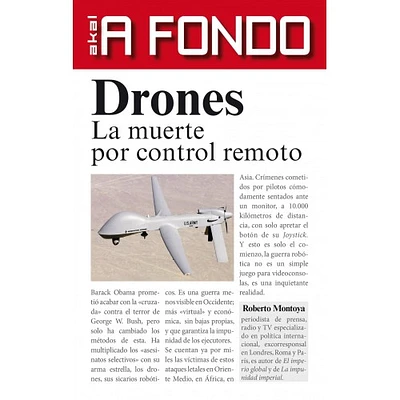 DRONES LA MUERTE POR CONTROL REMOTO