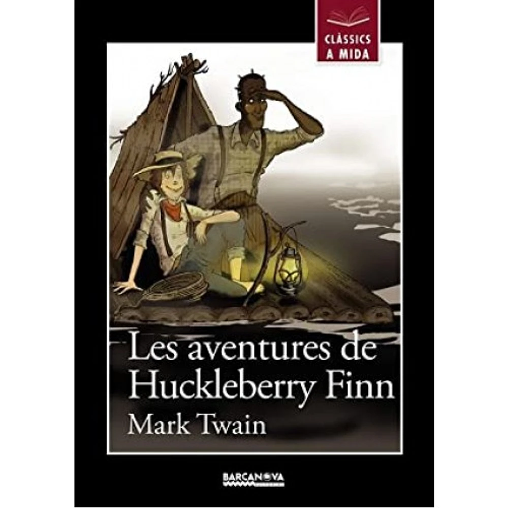 AVENTURAS DE HUCKLEBERRY FINN