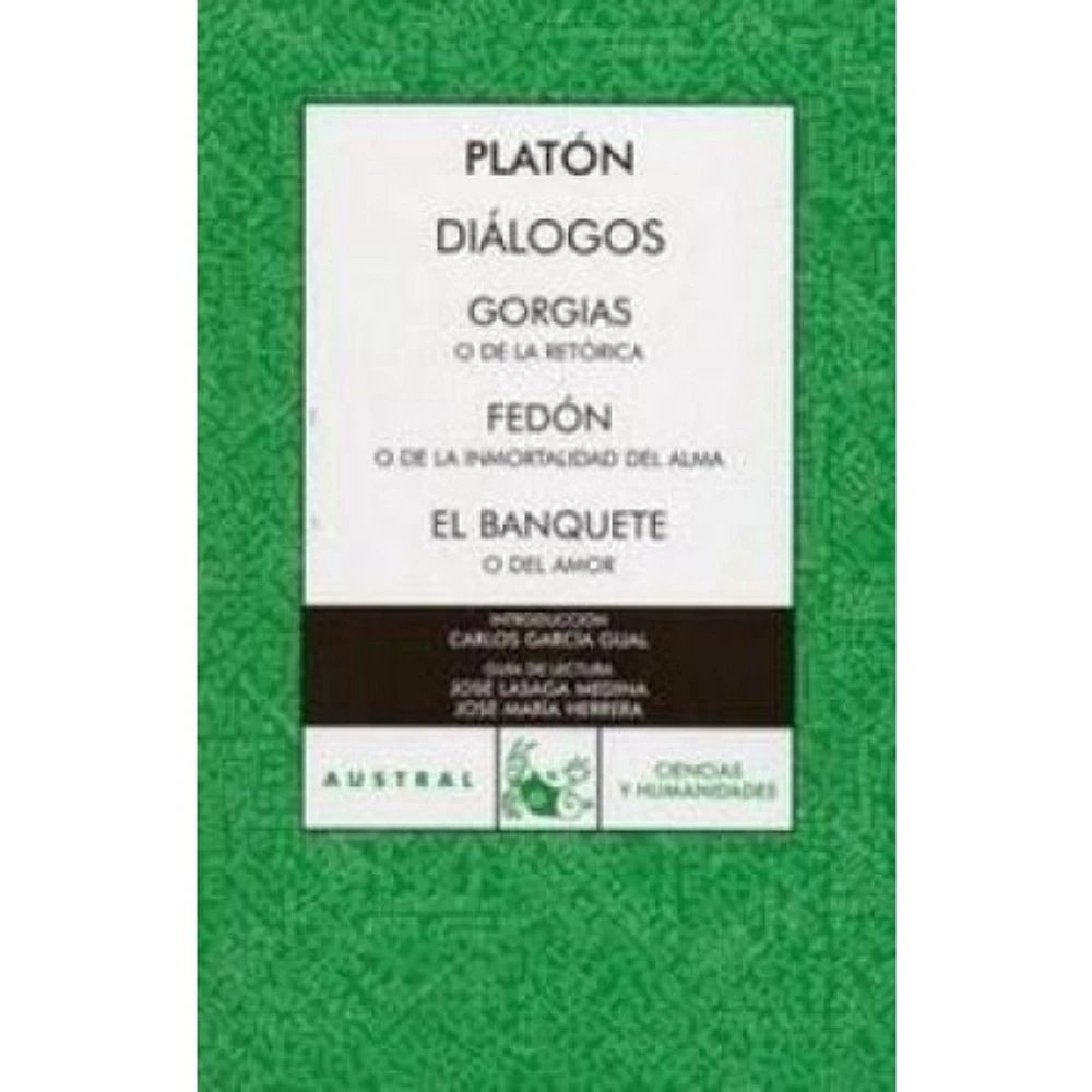 DIALOGOS GORGIAS/ FEDON/EL BANQUETE