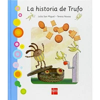 LA HISTORIA DE TRUFO