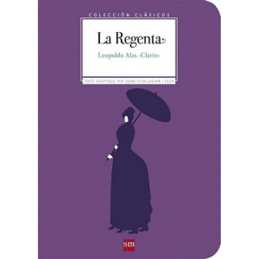 COLECCION CLASICOS: LA REGENTA