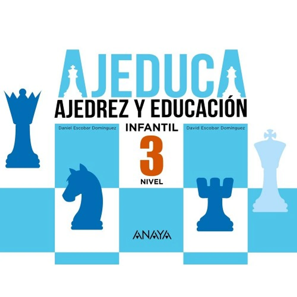 AJEDUCA AJEDREZ Y EDUCACION INFANTIL 3